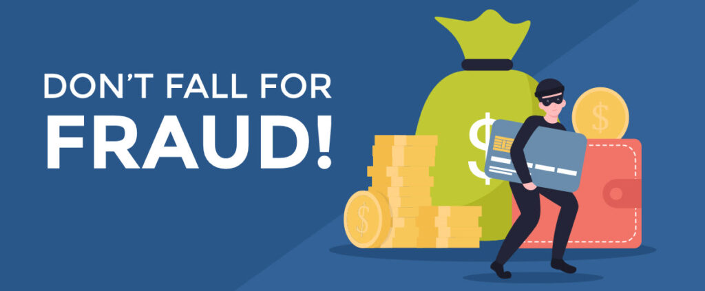 don't fall for fraud